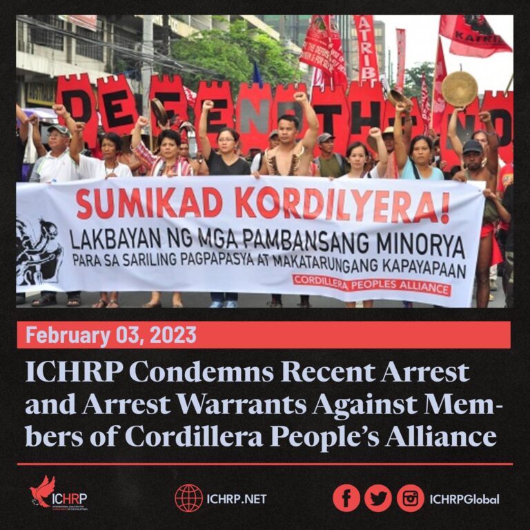 ICHRP Condemns Recent Arrest and Arrest Warrants Against Members of Cordillera People’s Alliance