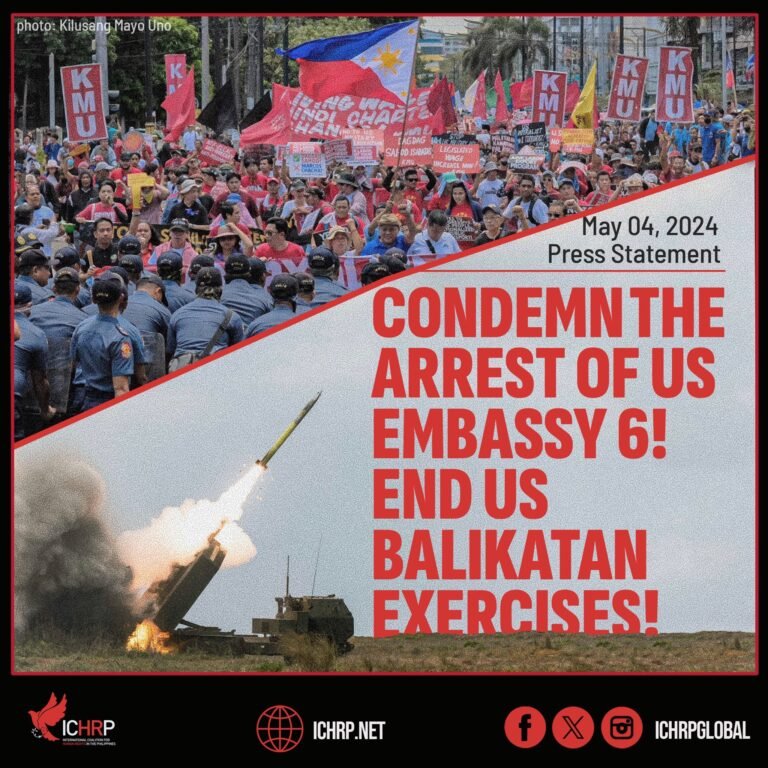 Condemn the Arrest of US Embassy 6! End US Balikatan Exercises!