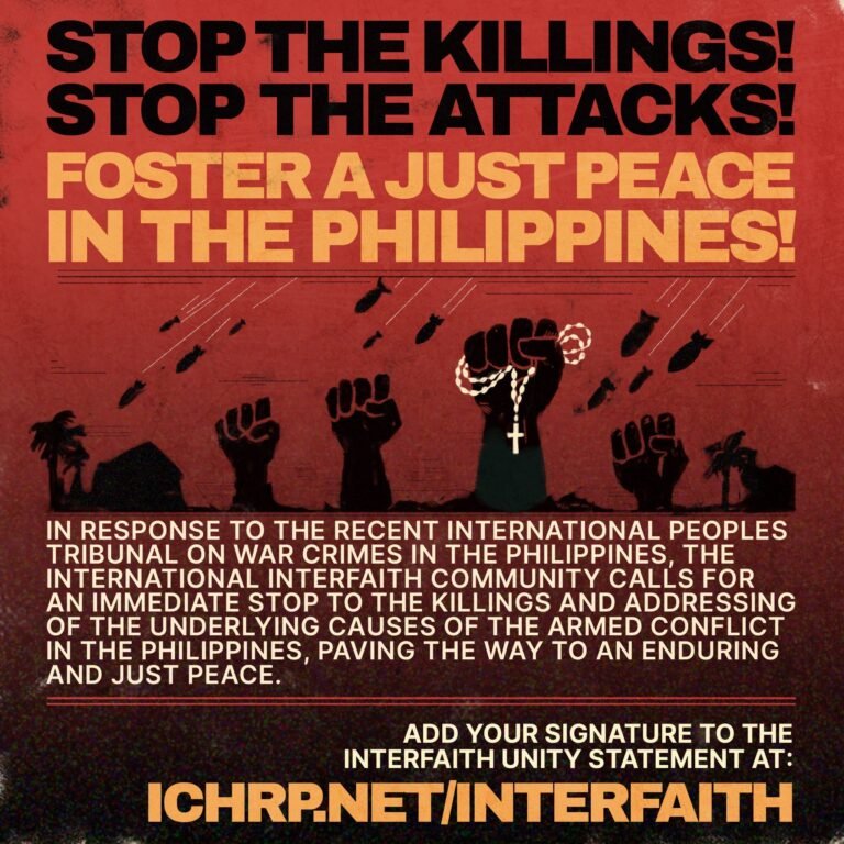 Stop the Killings! Stop the Attacks! Foster a Just Peace in the Philippines! Unity Statement of the International Interfaith Network