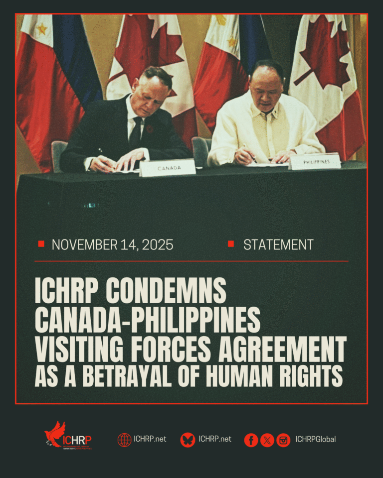 ICHRP CONDEMNS CANADA-PHILIPPINES VISITING FORCES AGREEMENT AS A BETRAYAL OF HUMAN RIGHTS